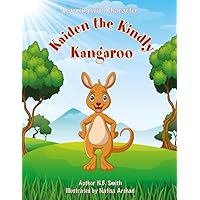 Learning with Character: Kaiden the Kindly Kangaroo