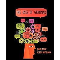 The Uses of Grammar The Uses of Grammar Paperback