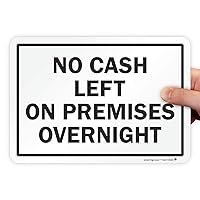 SmartSign - LB-2142-EU-10 No Cash Left on Premises Overnight Label by | 7