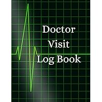 Doctor Visit Log Book