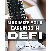 Maximize Your Earnings in DeFi: Revolutionize Your Financial Game with DeFi Profit-Maximizing Strategies.