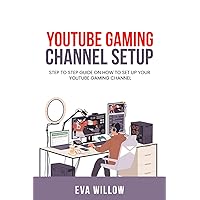 YOUTUBE GAMING CHANNEL SETUP: Step to step guide on how to set up your YouTube gaming channel