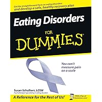Eating Disorders For Dummies Eating Disorders For Dummies Paperback Kindle Digital