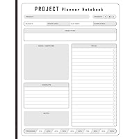 Project Planner Notebook: Project Management Workbook With Checklist | Project to do list Notebook | Project Planner for Business | Project Notebooks for Work