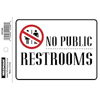 Hillman 843346 Adhesive No Public Restrooms Sign (4