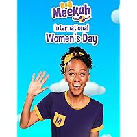 Meekah - International Women's Day