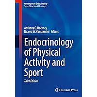 Endocrinology of Physical Activity and Sport (Contemporary Endocrinology) Endocrinology of Physical Activity and Sport (Contemporary Endocrinology) Kindle Hardcover Paperback