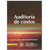 Auditoría de costos (Spanish Edition)