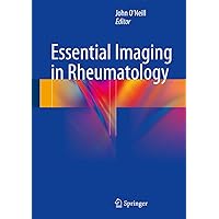 Essential Imaging in Rheumatology Essential Imaging in Rheumatology Hardcover Kindle Paperback