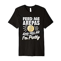 Arepas Quote Funny Colombian Venezuelan Food Arepa Premium T-Shirt