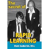 The Secret of Rapid Learning, The Psychology of Humour & The Art of Making Lessons Interesting The Secret of Rapid Learning, The Psychology of Humour & The Art of Making Lessons Interesting Kindle Paperback