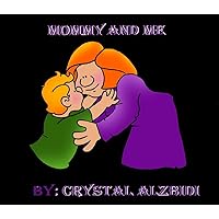 Mommy And Me Mommy And Me Kindle Board book Paperback