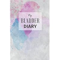 My Bladder Diary: A 120 day log book for tracking fluid intake and urine output for people with urinary dysfunctions, overactive bladders or incontinence. My Bladder Diary: A 120 day log book for tracking fluid intake and urine output for people with urinary dysfunctions, overactive bladders or incontinence. Paperback