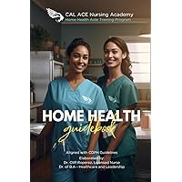 Home Health Aide Guidebook