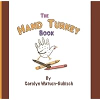 The Hand Turkey Book