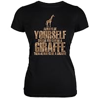 Always Be Yourself Giraffe Black Juniors Soft T-Shirt
