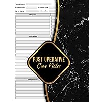 Post Operative Care Notes: Daily Information and Details Record Book | Size 