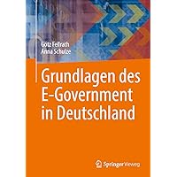 Grundlagen des E-Government in Deutschland (German Edition) Grundlagen des E-Government in Deutschland (German Edition) Hardcover