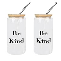 2 Pack Can Glass Cups with Lid And Straw Be Kind Glass Cup Cute Glass Cups Gift for Mother Day Cups Great For for Juice Coffee Soda Drinks