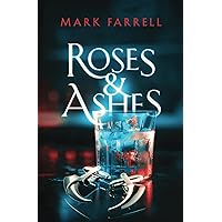 Roses & Ashes