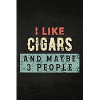 Guitar Tab Notebook - All I Care About Are Cigars And Maybe Like 3 People Cigar Good: Guitar Tablature Writing Paper with Chord Fingering Charts, ... Musicians, Teachers and Students,Home Bud