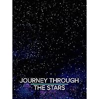 Journey Through The Stars