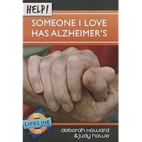 Help! Someone I Love Has Alzheimers (Life-Line Mini-Book) Help! Someone I Love Has Alzheimers (Life-Line Mini-Book) Paperback Kindle