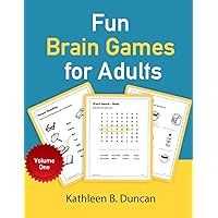 Fun Brain Games for Adults Volume One Fun Brain Games for Adults Volume One Paperback