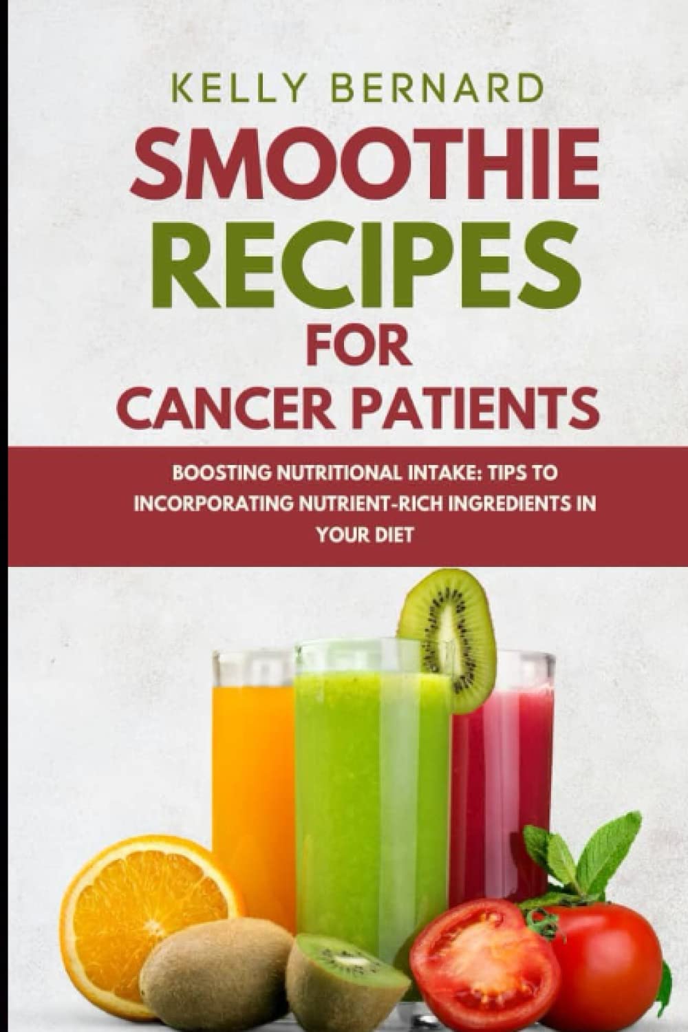 SMOOTHIE RECIPES FOR CANCER PATIENTS: BOOSTING NUTRITIONAL INTAKE: TIPS TO INCORPORATING NUTRIENT-RICH INGREDIENTS IN YOUR DIET