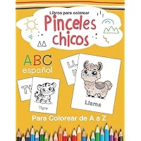 ABC Español: libro para colorear de A a Z: Mas de 50 imagenes ideales para niños de 3 a 6 años colorear (Spanish Edition)