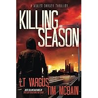 Killing Season (Violet Darger FBI Mystery Thriller) Killing Season (Violet Darger FBI Mystery Thriller) Kindle Paperback Audible Audiobook Hardcover