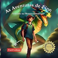 AS AVENTURAS DE FINN: AMIZADE NA FLORESTA ENCANTADA (Portuguese Edition)
