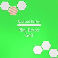 Play Better Golf: Confidence & Focus Self Hypnosis, Hypnotherapy