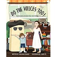 Do the Voices Too!: The Book with a Different Voice for Every Page