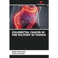 COLORECTAL CANCER IN THE MILITARY IN TUNISIA