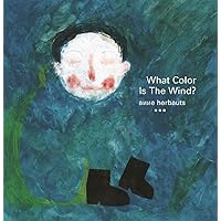 What Color Is the Wind? What Color Is the Wind? Paperback