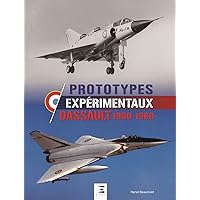 Prototypes expérimentaux - Dassault 1960-1988