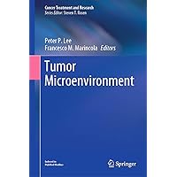 Tumor Microenvironment (Cancer Treatment and Research Book 180) Tumor Microenvironment (Cancer Treatment and Research Book 180) Kindle Hardcover Paperback