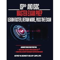 ISP® and ISOC Master Exam Prep - Learn Faster, Retain More, Pass the Exam