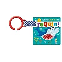 Ne touche jamais un requin ! Ne touche jamais un requin ! Hardcover