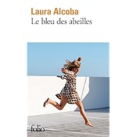 Le bleu des abeilles (French Edition) Le bleu des abeilles (French Edition) Kindle Pocket Book Paperback