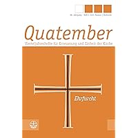 Ehrfurcht (Quatember 8820241) (German Edition) Ehrfurcht (Quatember 8820241) (German Edition) Kindle