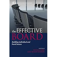 The Effective Board: Building Individual and Board Success The Effective Board: Building Individual and Board Success Paperback Mass Market Paperback