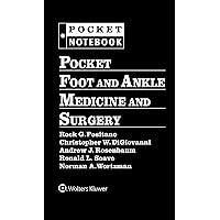 Pocket Foot and Ankle Medicine and Surgery (Pocket Notebook Series) Pocket Foot and Ankle Medicine and Surgery (Pocket Notebook Series) Loose Leaf Kindle