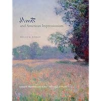 Monet and American Impressionism Monet and American Impressionism Paperback