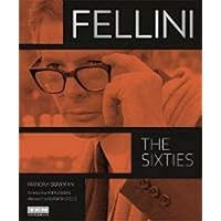 Fellini: The Sixties (Turner Classic Movies) Fellini: The Sixties (Turner Classic Movies) Hardcover Kindle