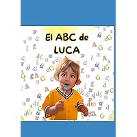 El ABC de LUCA (Spanish Edition)
