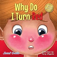 Why Do I Turn Red (My Wondrous World) Why Do I Turn Red (My Wondrous World) Paperback Kindle