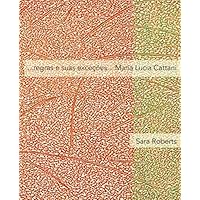 ...regras e suas exceções... Maria Lucia Cattani (Portuguese Edition)
