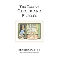 The Tale of Ginger and Pickles (Peter Rabbit) The Tale of Ginger and Pickles (Peter Rabbit) Hardcover Kindle